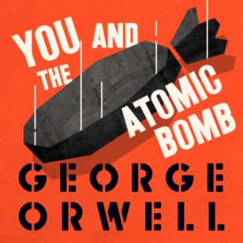 You and the Atomic Bomb (Unabridged)