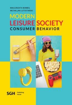 Modern leisure society-consumer behavioral