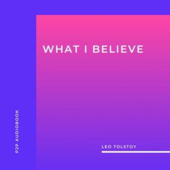 What I Believe (Unabridged)
