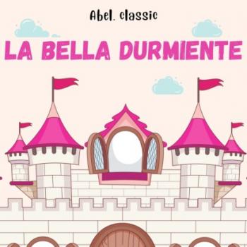 Abel Classics, La Bella Dormiente