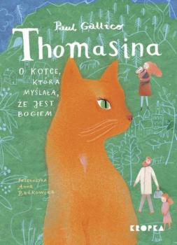 Thomasina, o kotce, która myślała, że jest Bogiem