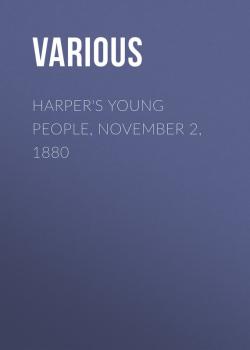 Harper's Young People, November 2, 1880