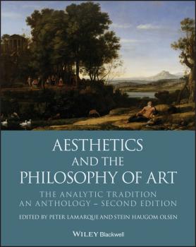 Aesthetics and the Philosophy of Art. The Analytic Tradition, An Anthology