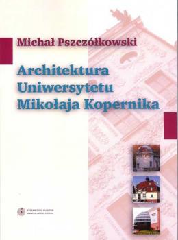 Architektura Uniwersytetu MikoÅ‚aja Kopernika