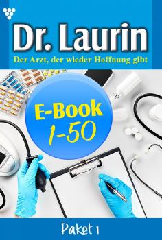 Dr. Laurin Paket 1 â€“ Arztroman
