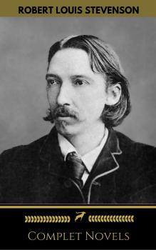 Robert Louis Stevenson: Complete Novels (Golden Deer Classics)
