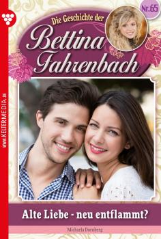 Bettina Fahrenbach 65 – Liebesroman