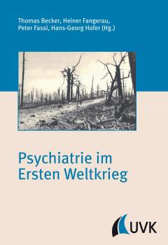 Psychiatrie im Ersten Weltkrieg