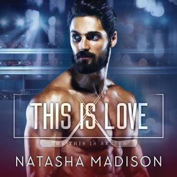 This is Love - This Is, Book 3 (Unabridged)