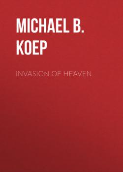 Invasion of Heaven