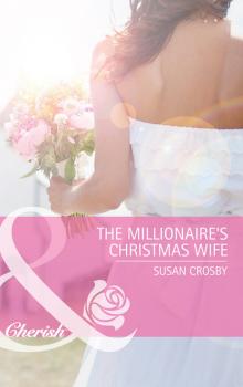 The Millionaire's Christmas Wife