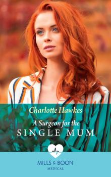 A Surgeon For The Single Mum