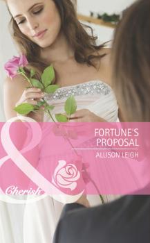 Fortune's Proposal