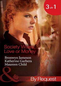 Society Wives: Love or Money